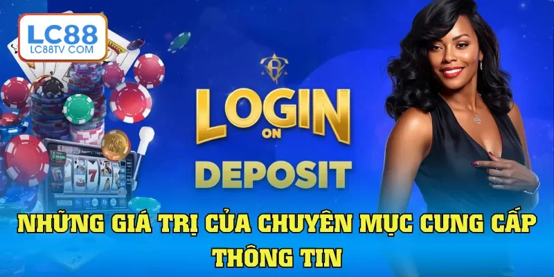 Những giá trị của chuyên mục cung cấp thông tin
